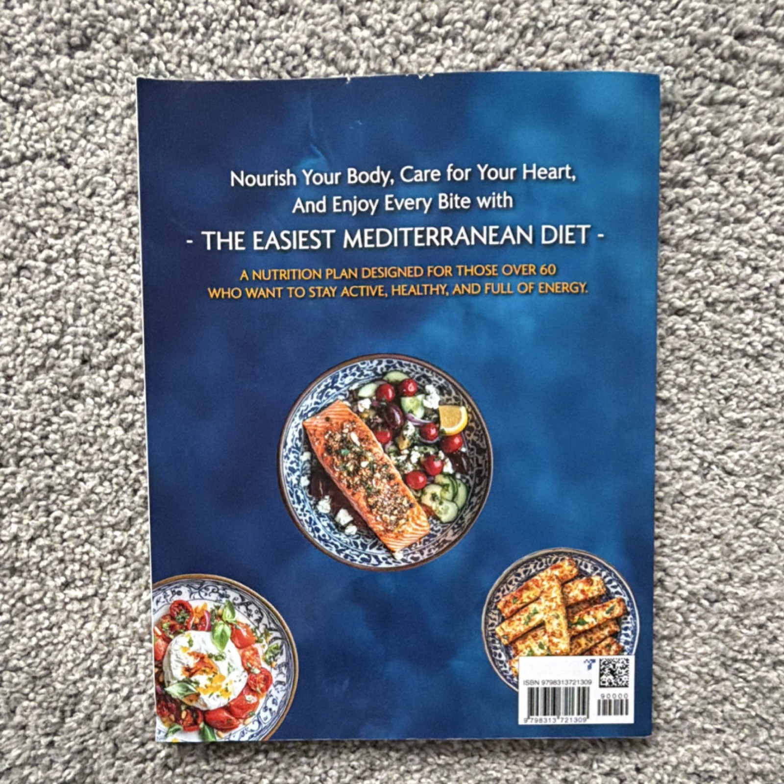 The Easiest Mediterranean Diet for Seniors Full Color Edition by Mary Ellsworth