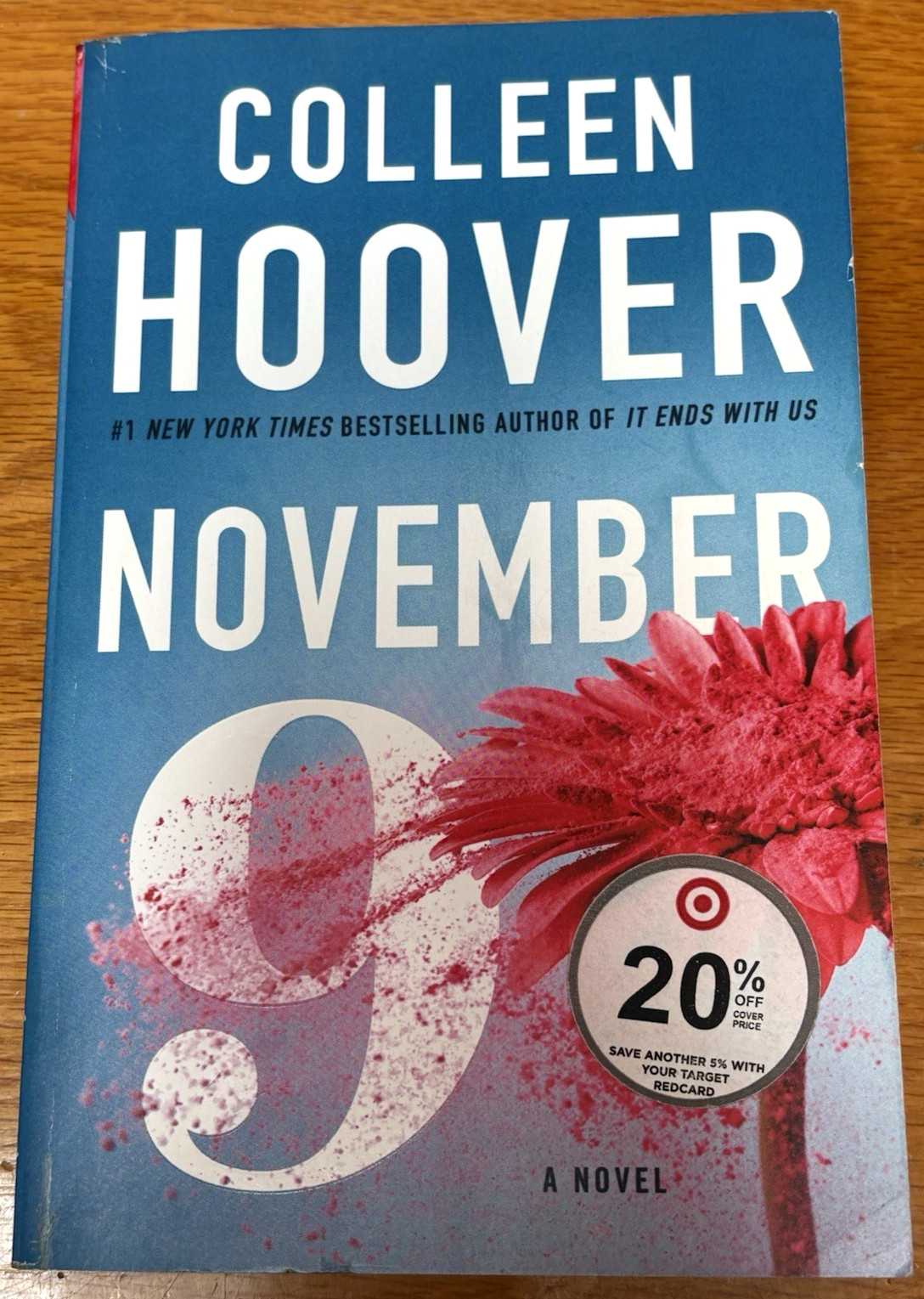 ~“NOVEMBER 9″~A NOVEL BY COLLEEN HOOVER~PAPERBACK~BREATHTAKING~BEAUTIFUL STORY!~