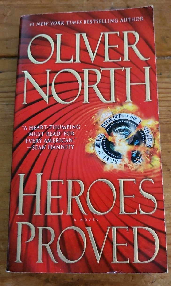 Heroes Proved by Oliver North (2013, Us-Tall Rack Paperback)