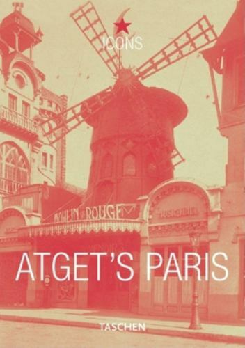 Atget’s Paris by Andreas Krase