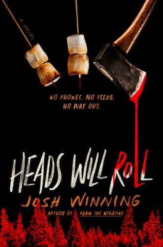 Heads Will Roll – VERY GOOD