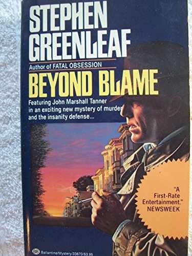 Beyond Blame – Paperback, by Greenleaf Stephen – Very Good