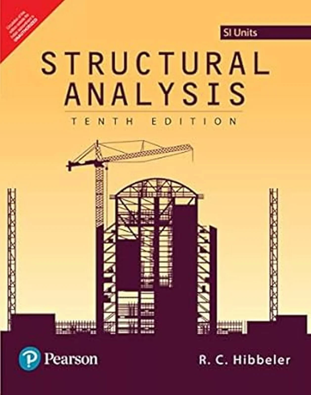 Structural Analysis SI Units by R C Hibbeler 10th INTL ED