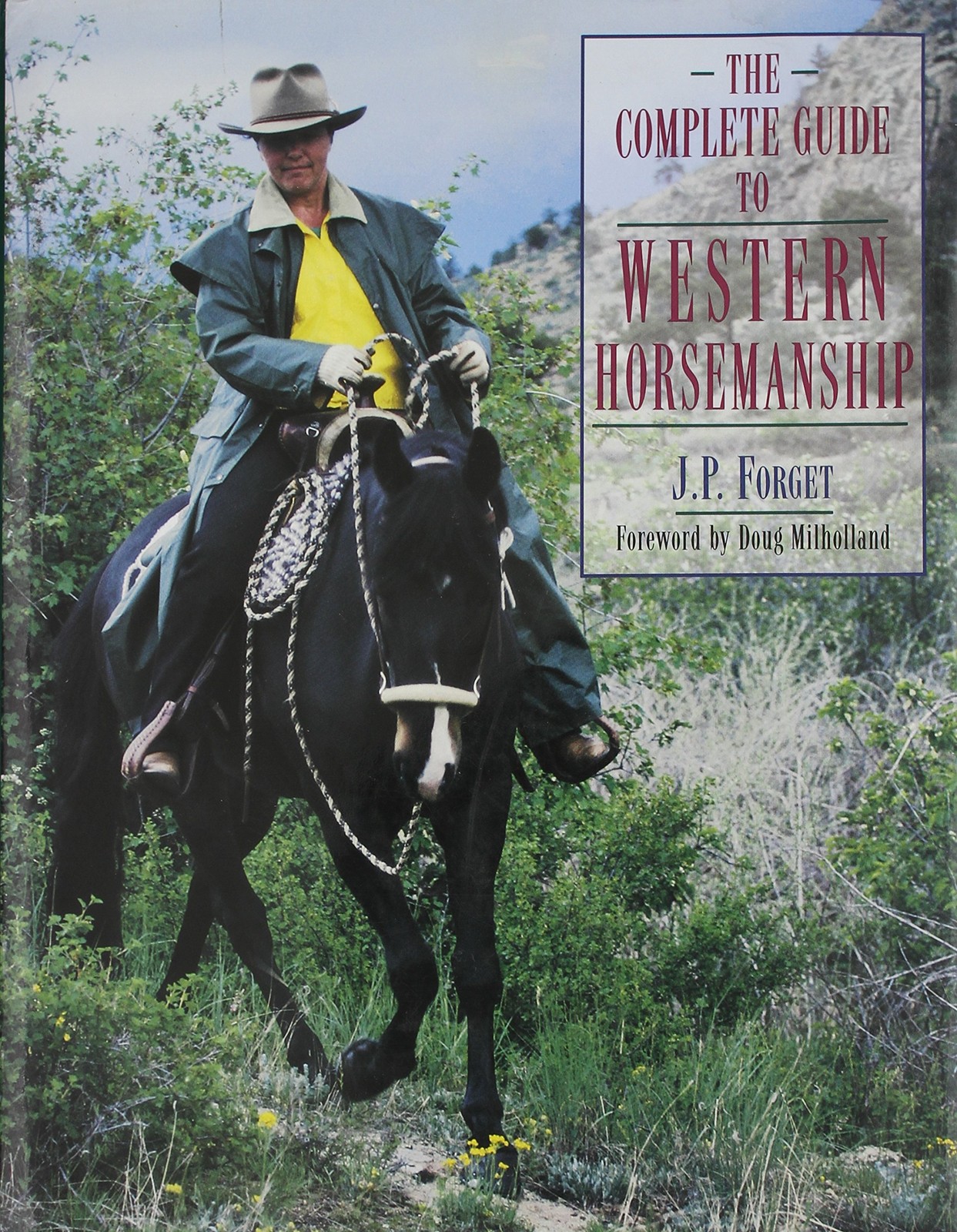 The Complete Guide To Western Horsemanship – hardcover Forget, J. P.