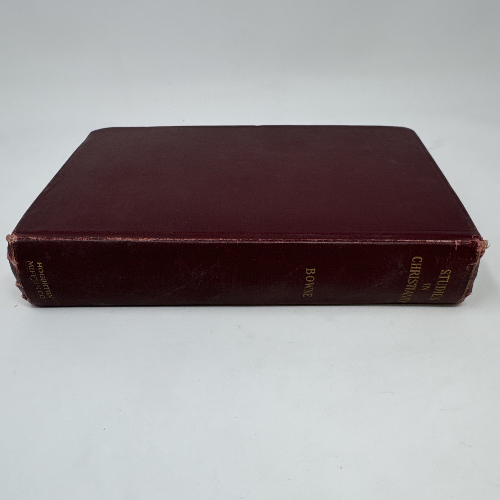Studies in Christianity by Borden Parker Bowne 1909 Fifth Hardcover Impression