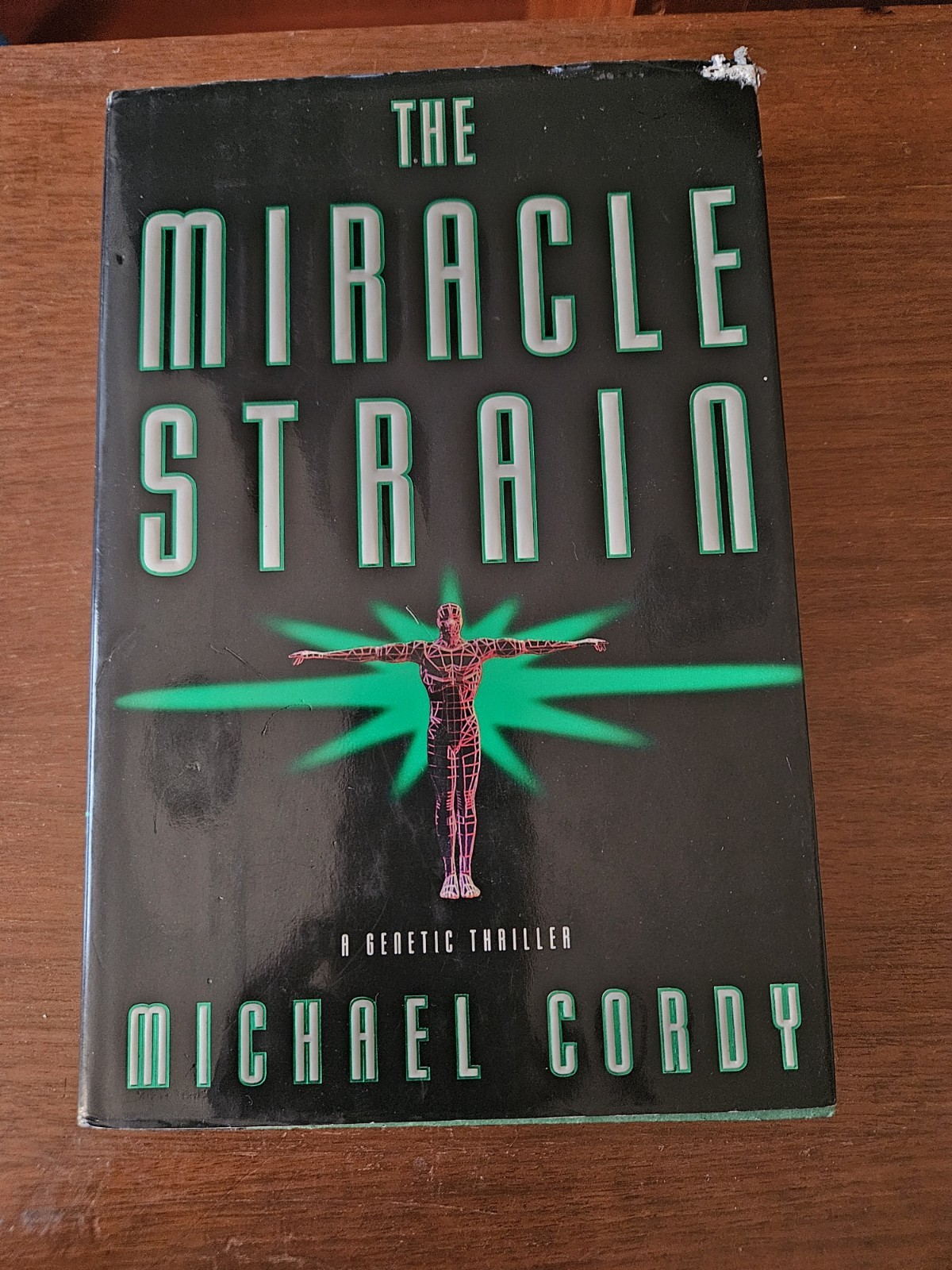 The Miracle Strain: A Genetic Thriller by Michael Cordy – HC DJ – VERY GOOD