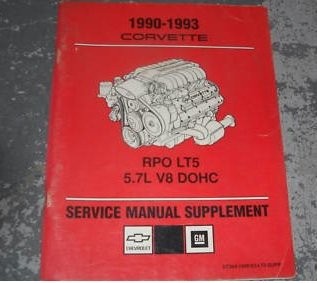 1991 1992 CORVETTE SERVICE MANUAL SUPPLEMENT LT5 5.7L By Gm