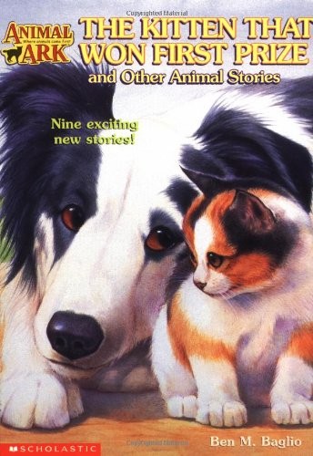 The Kitten That Won First Prize and Other Animal Stories (Animal Ark Special…