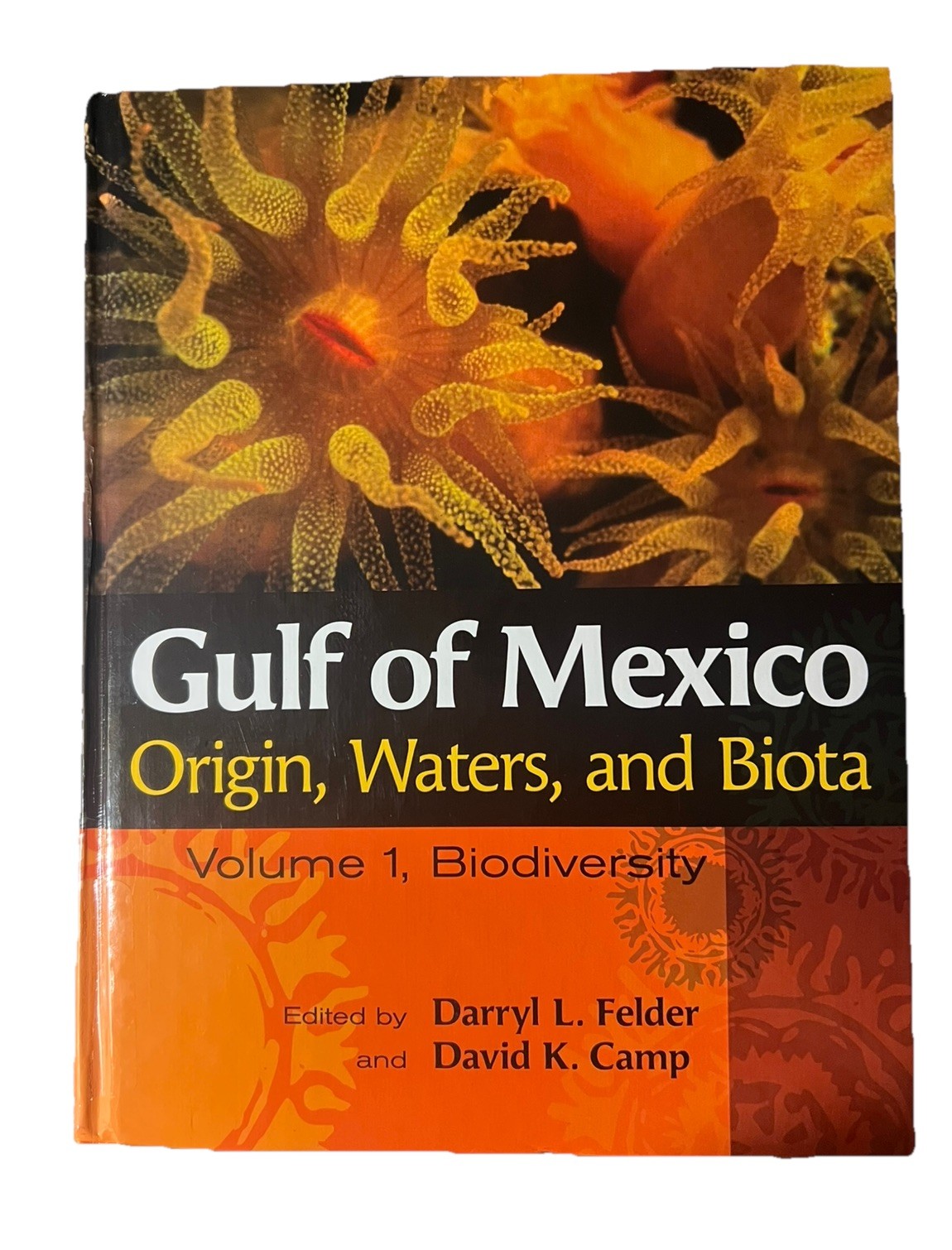 Gulf of Mexico: Origin, Waters, Biota: Vol 1 Biodiversity