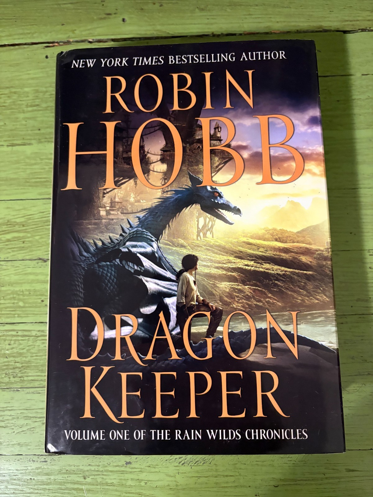 Robin Hobb Dragon Keeper Rain Wild Series #1 Hard Cover DJ Like New BCE