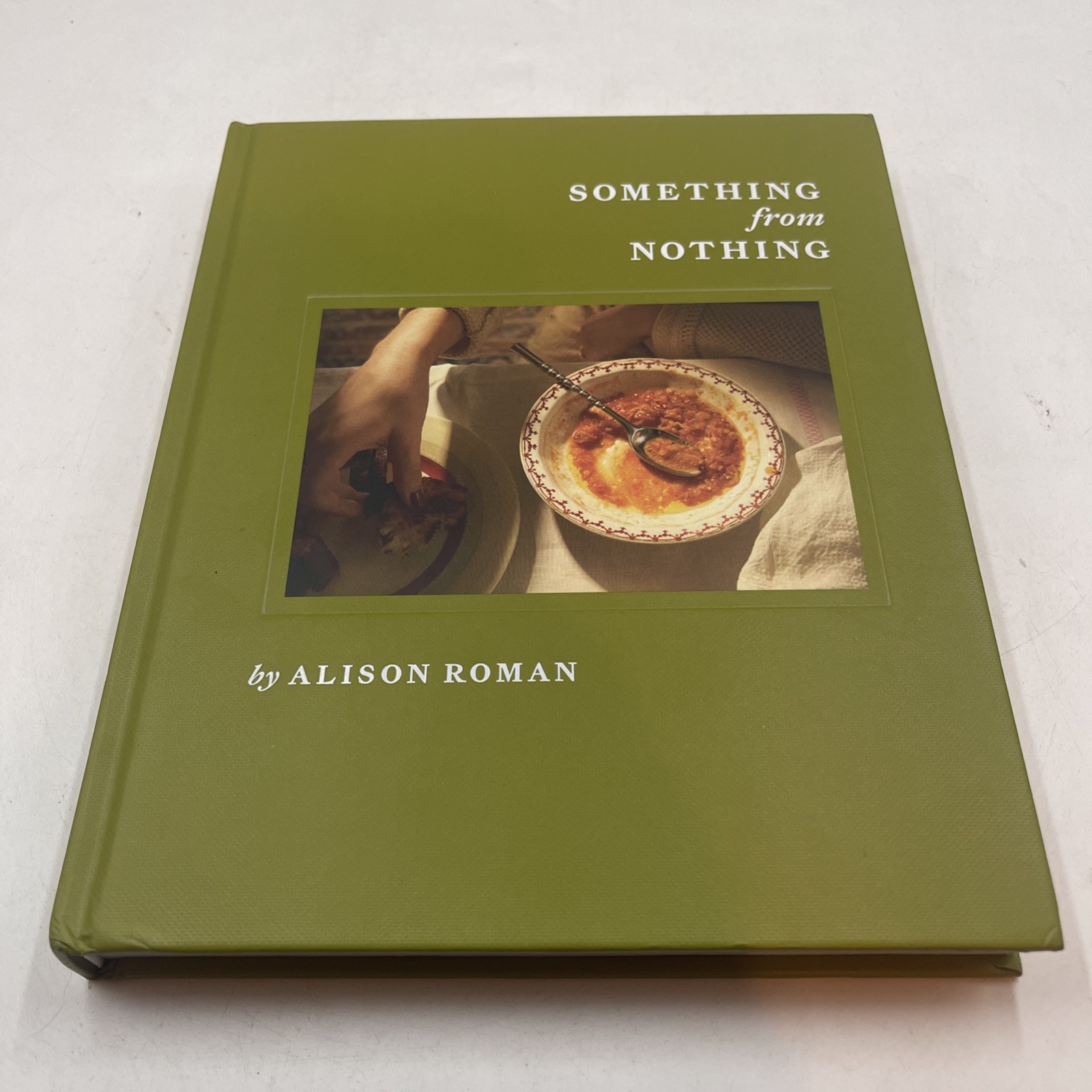 Roman, Alison, Something from Nothing: A Cookboo, hardcover