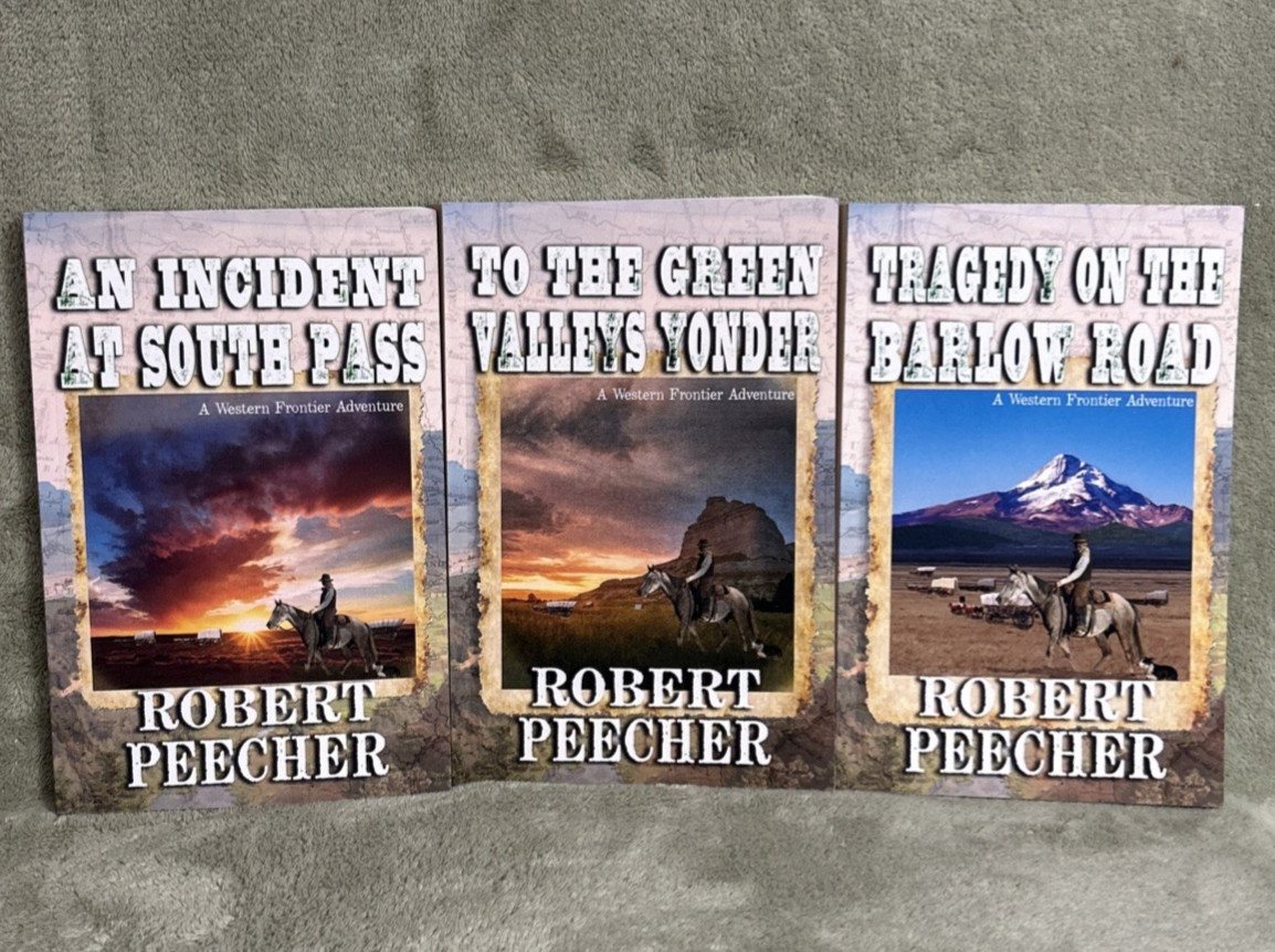 Townes Party on the Oregon Trail Complete Trilogy Books 1-3 Robert Peecher PB YT