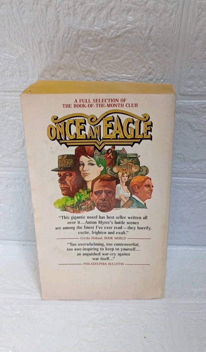 Once an Eagle by Anton Myrer. 1976
