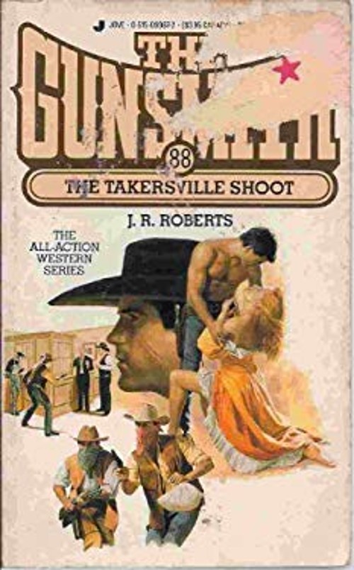 The Takersville Shoot Mass Market Paperbound J. R. Roberts