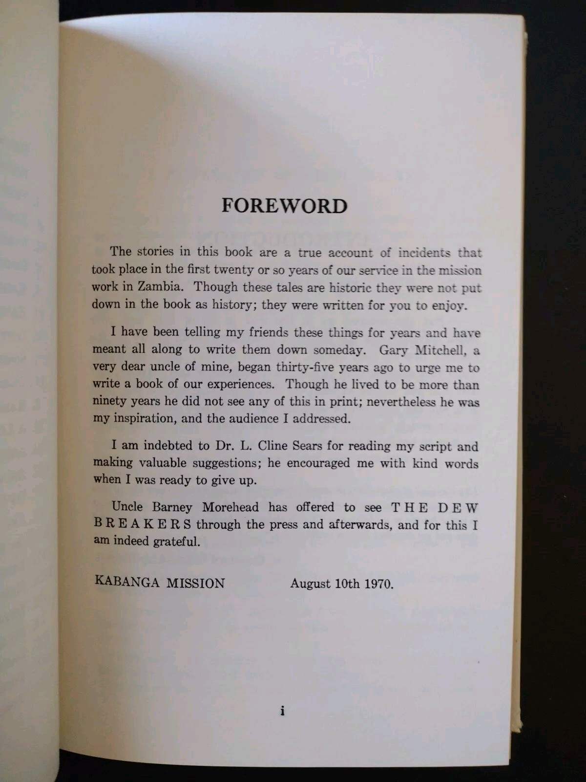 THE DEW BREAKERS. Dow Merritt. 1971. HCDJ. (Missions Work – Zambia)