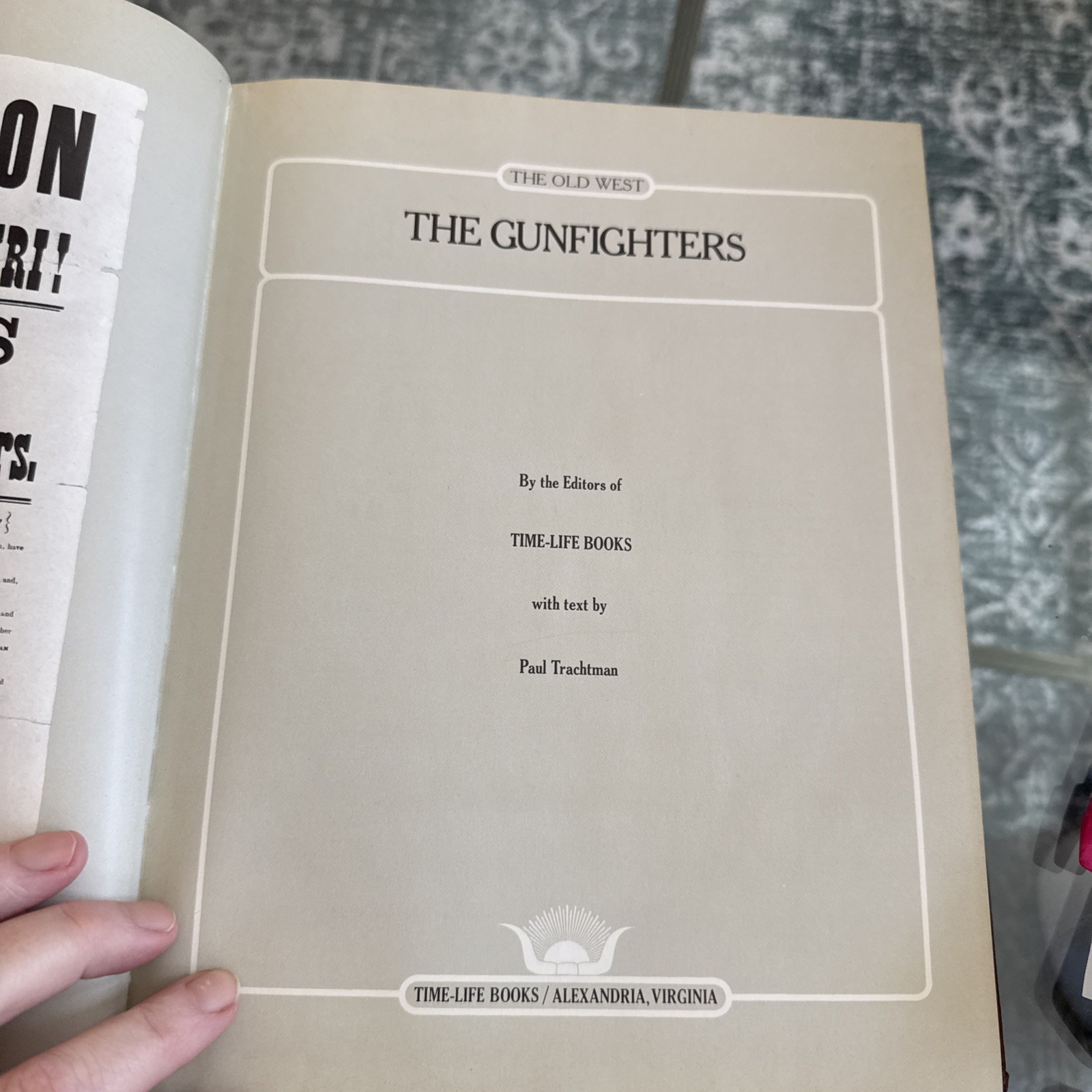 TIME LIFE Books The Old West Series THE GUNFIGHTERS HC Vintage 1977