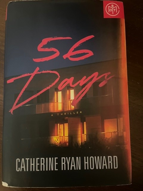 56 Days – Hardcover By Catherine Ryan Howard – VERY GOOD