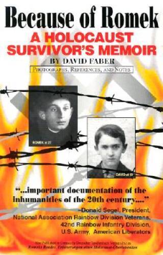 Because of Romek: A Holocaust Survivors Memoir – Paperback – GOOD
