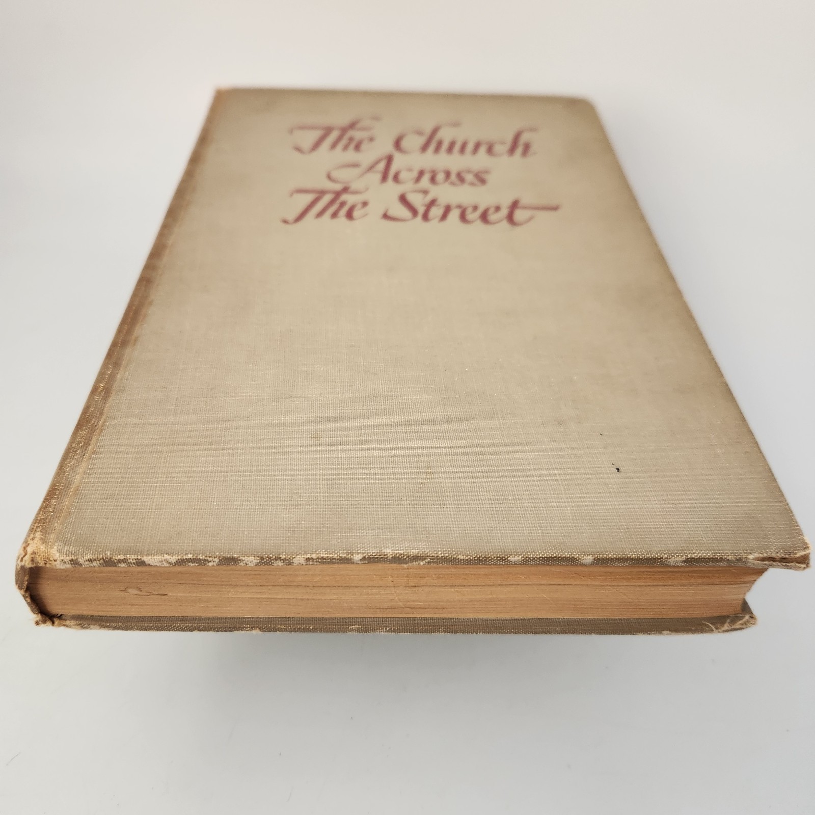 Church Across the Street Beacon Press 1947 Reginald Manwell Sophia Lyon Fahs