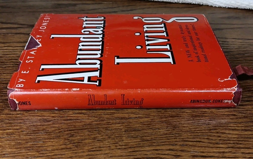 Abundant Living by E. Stanley Jones 1942