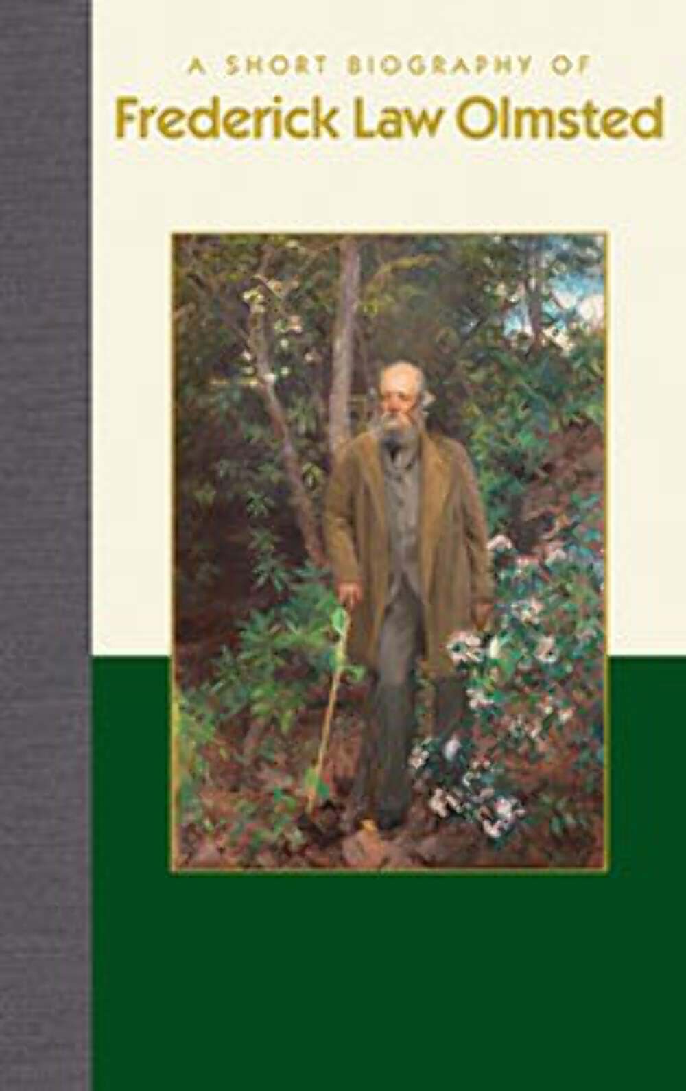 NEW Applewood Books A Short Biography of Frederick Law Olmsted, 9781944038571 S