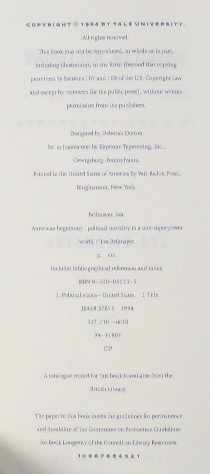 1994 Lea Brilmayer AMERICAN HEGEMONY Political Morality in a 1-Superpower World