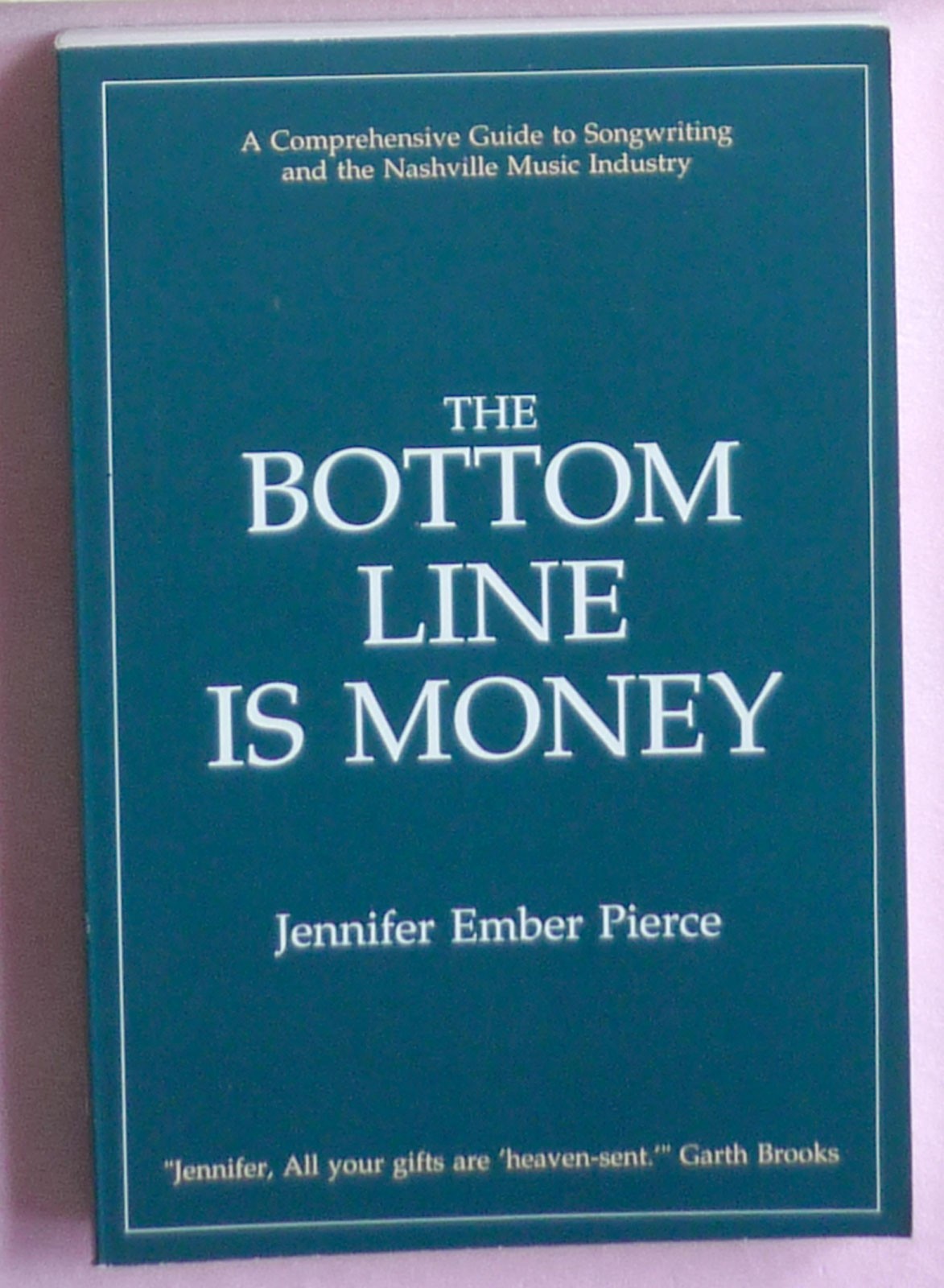 „The Bottom Line Is Money“ Pierce’s 342-Page Songwriting & Music Industry Guide