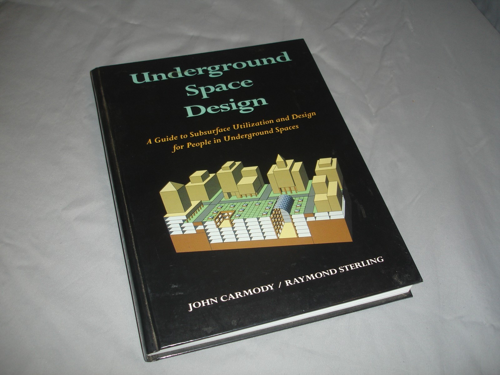 1993 Underground Space Design: A Guide to Subsurface Utilization and Design…