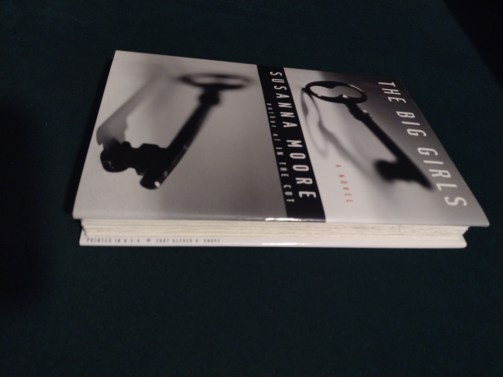 The Big Girls by Susanna Moore (2007, Hardcover) Signed & Inscribed 1st Edition