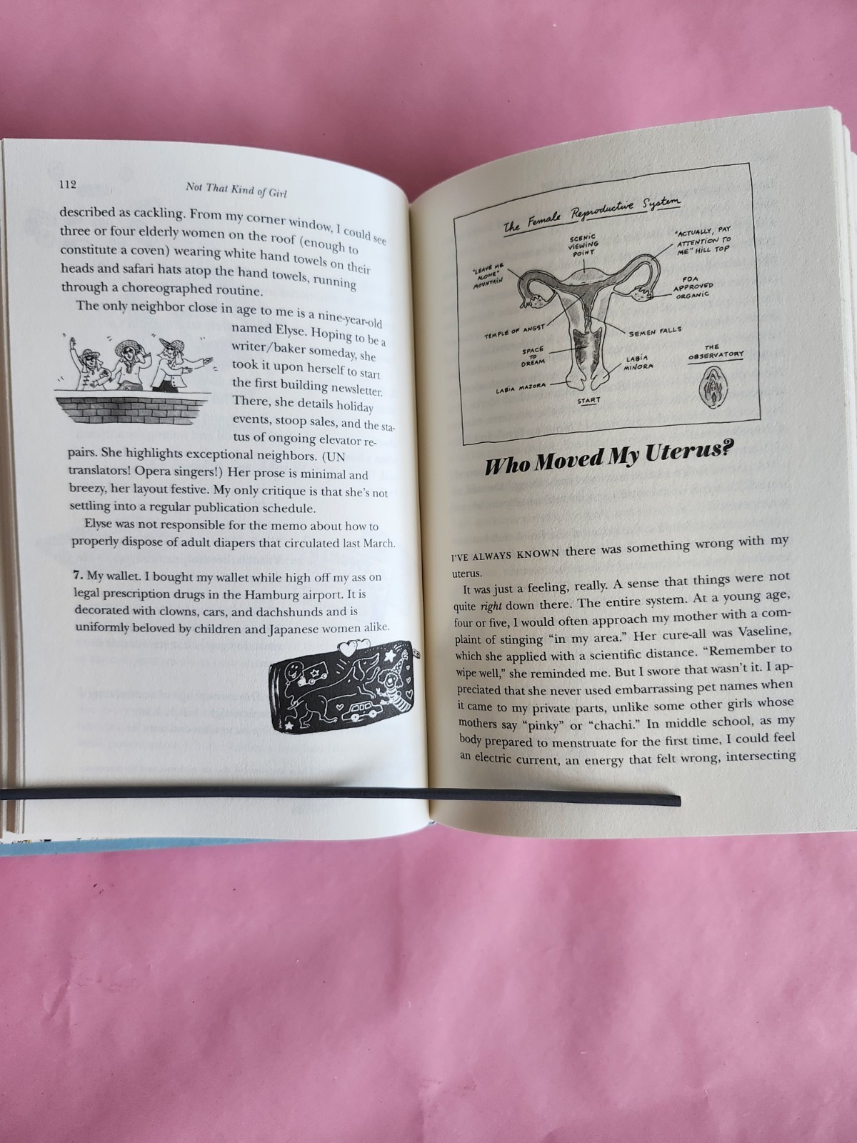 Not That Kind Of Girl. First Edition Hard Cover Book By Lena Dunham