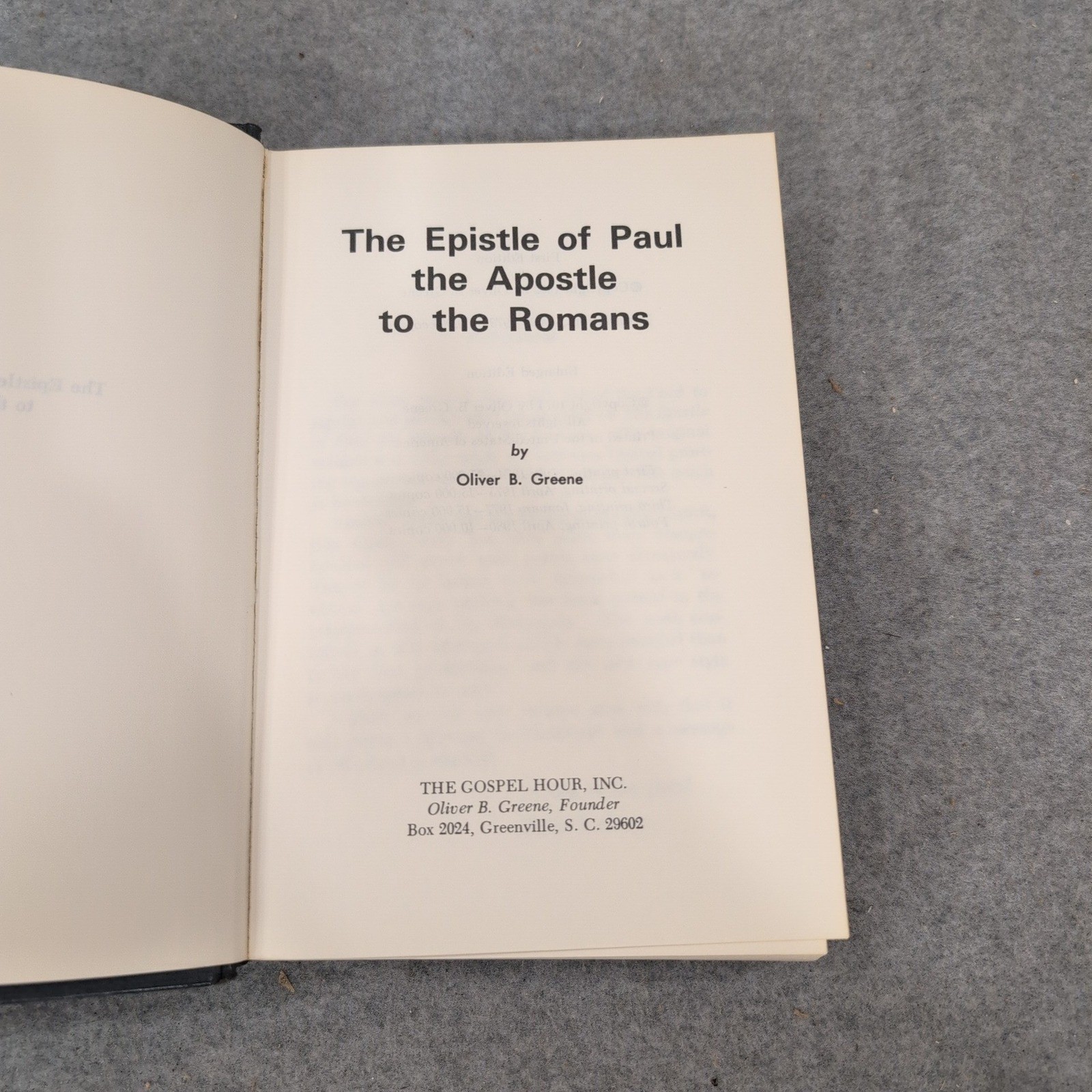 The Epistle of Paul the Apostle to the Romans Oliver B Greene Hardcover 1980