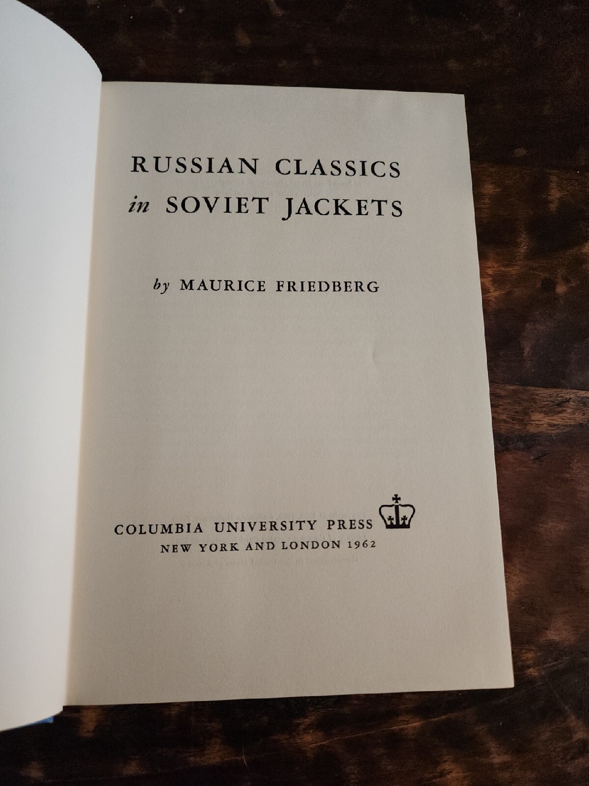 Russian Classics In Soviet Jackets By Maurice Friedberg 1962
