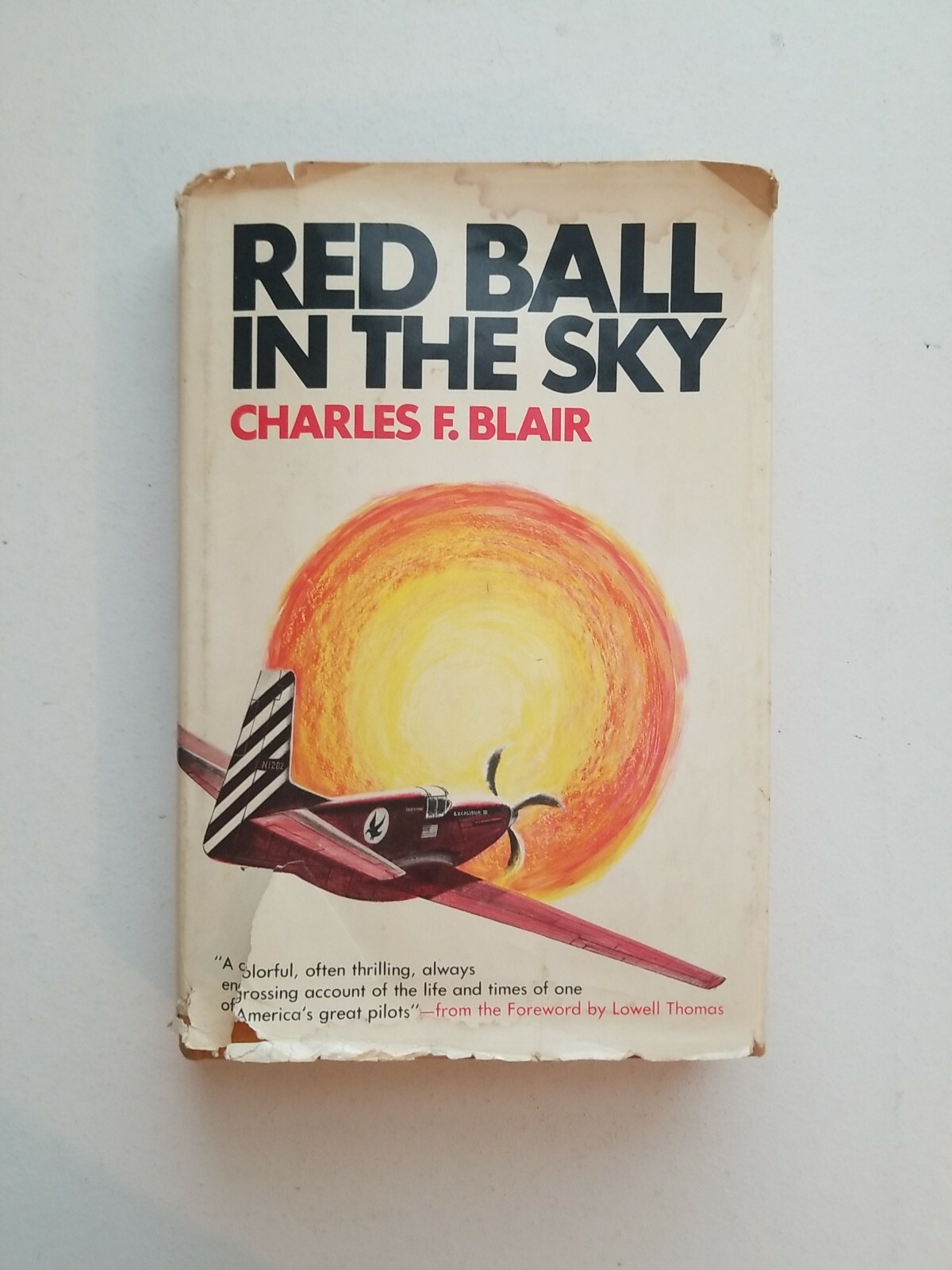 RED BALL IN THE SKY. Charles F Blair. First Print 1969. Random House Hardback