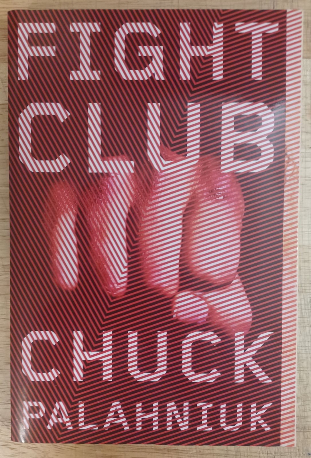 Fight Club by Chuck Palahniuk – Paperback
