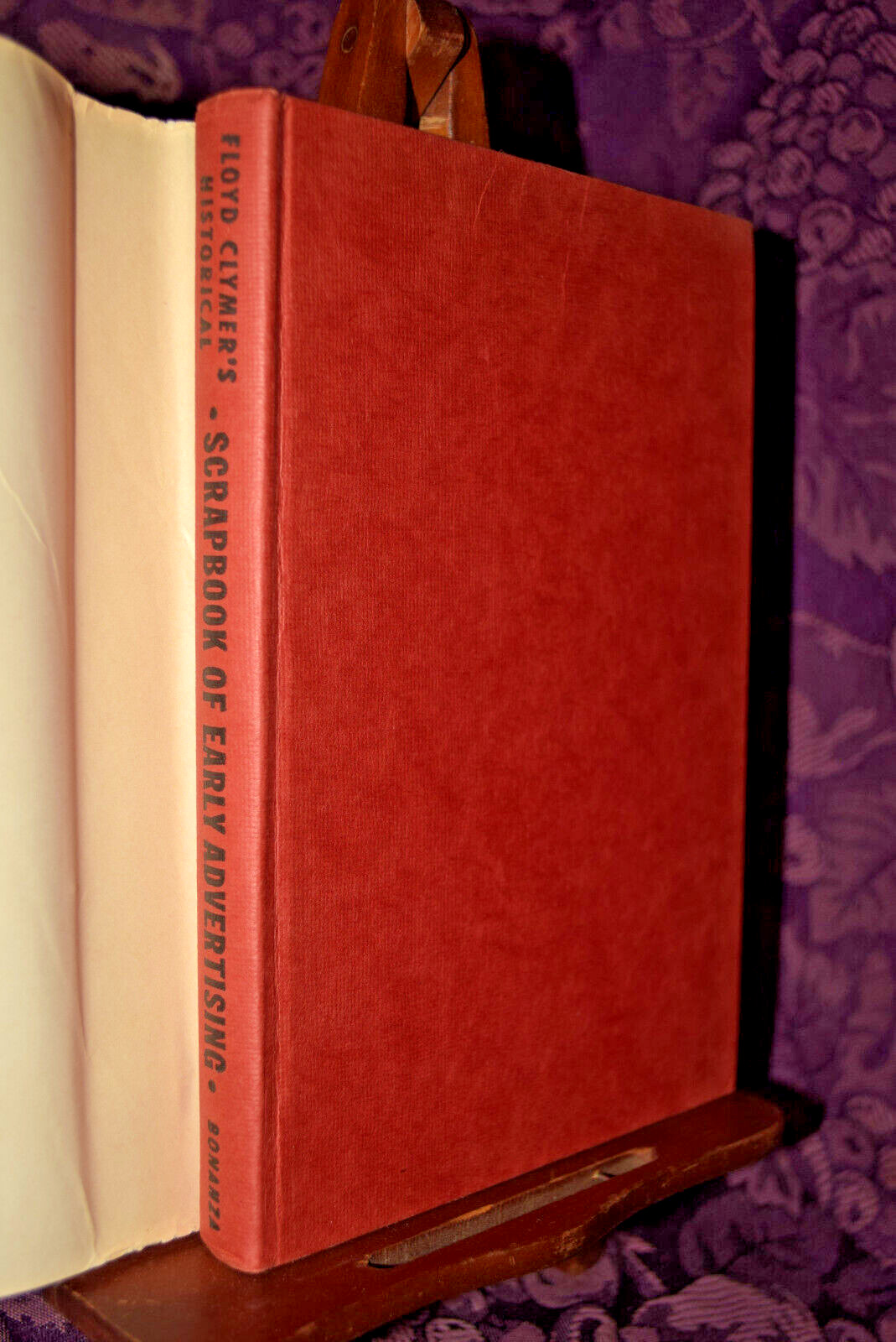 Floyd Clymer’s Historical Scrapbook Early Advertising 1955 Hardcover HCDJ Book