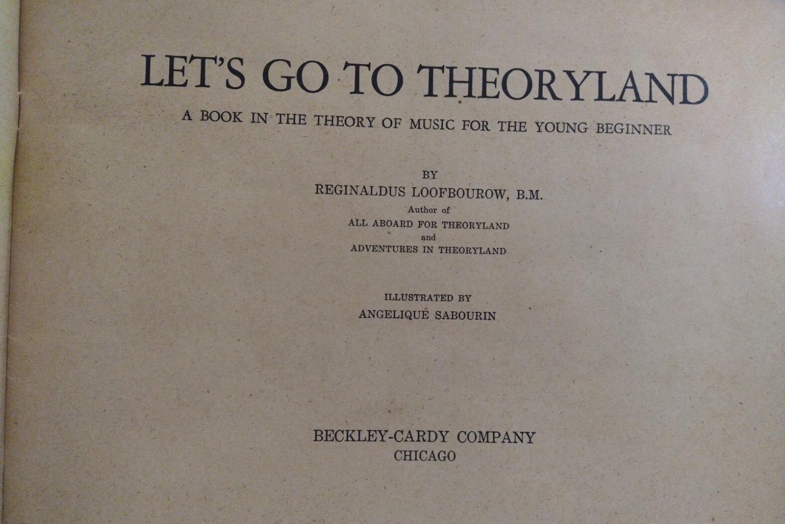 Let’s Go To Theoryland Beckley Cardy Co. Chicago VTG Childrens Music Theory Book