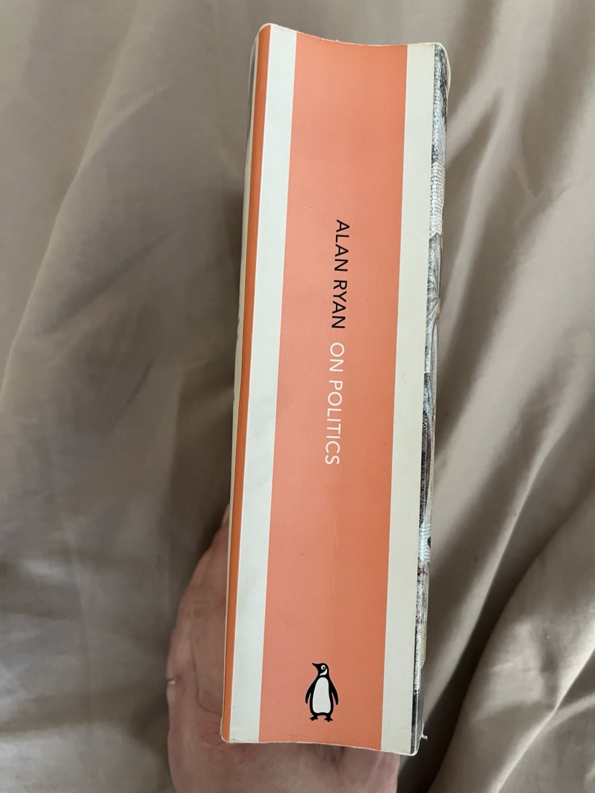 On Politics by Alan Ryan, Penguin Books, 2012