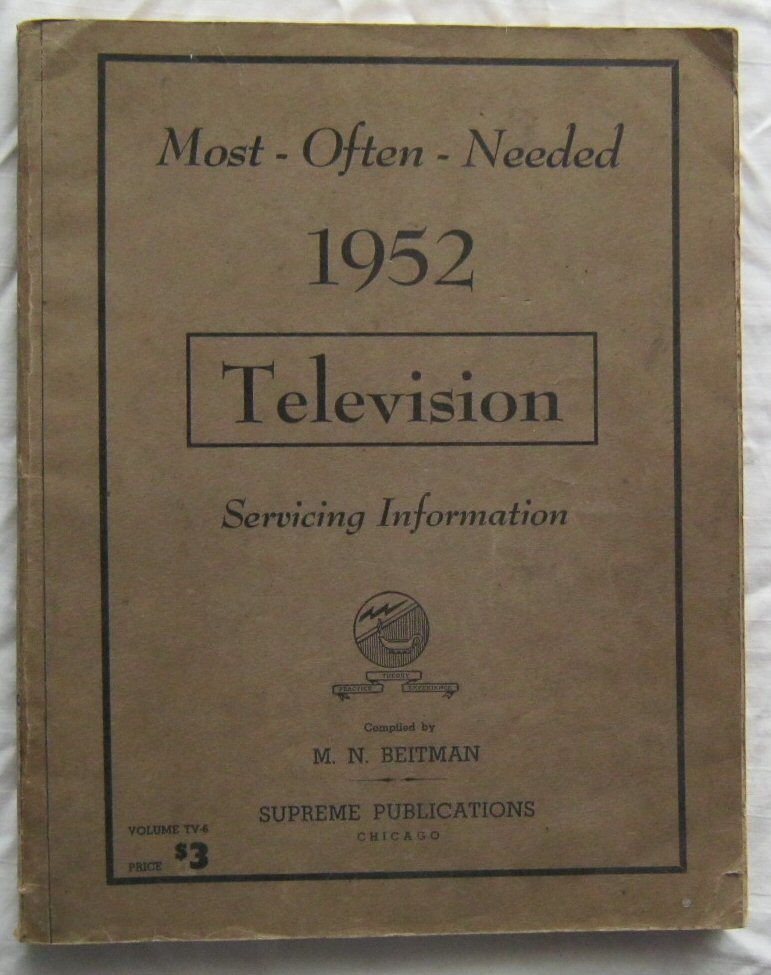 1952 Most Often Needed Television Servicing MANUAL Beitman Supreme Pub