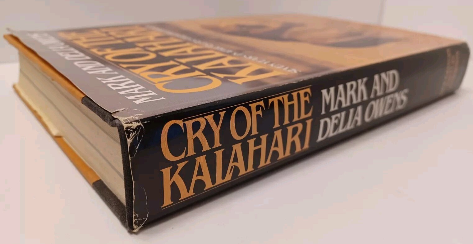 Cry of the Kalahari by Mark & Delia Owens – 1984 – RARE – HC/DJ – 1ST Edition