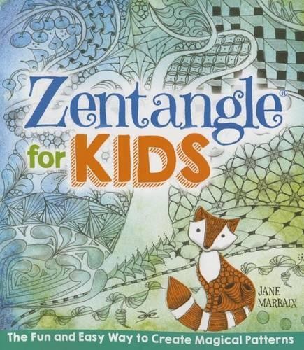 Jane Marbaix Zentangle for Kids (Paperback)