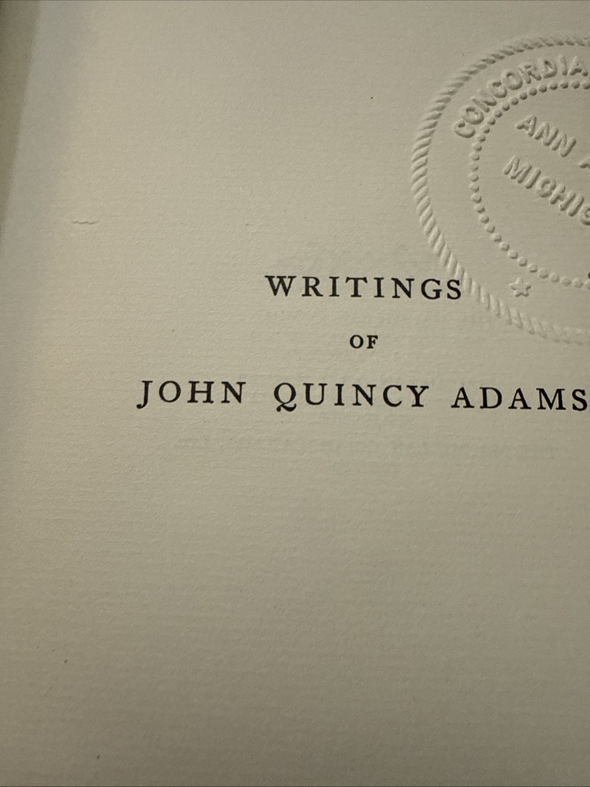 Writings of John Quincy Adams, 7 Volume Set, 1913