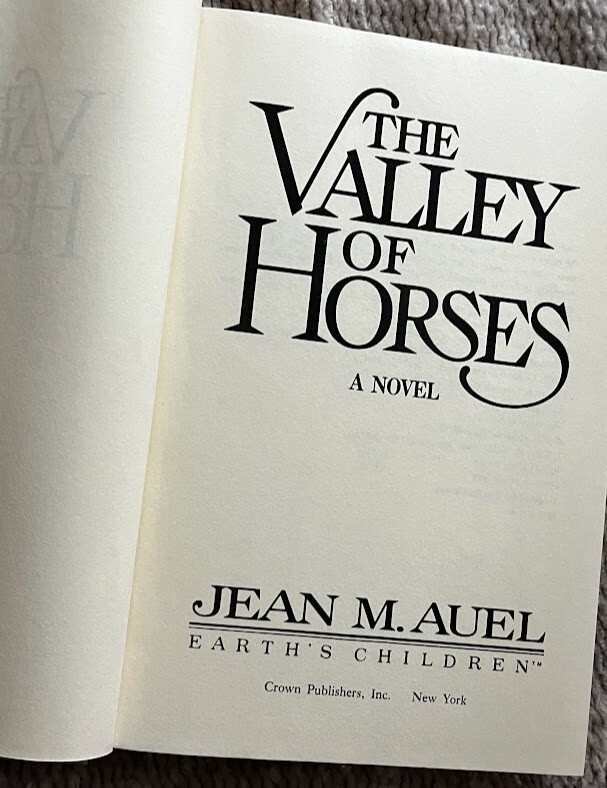 Earth’s Children Ser.: The Valley of Horses by Jean M. Auel (1982, Hardcover)