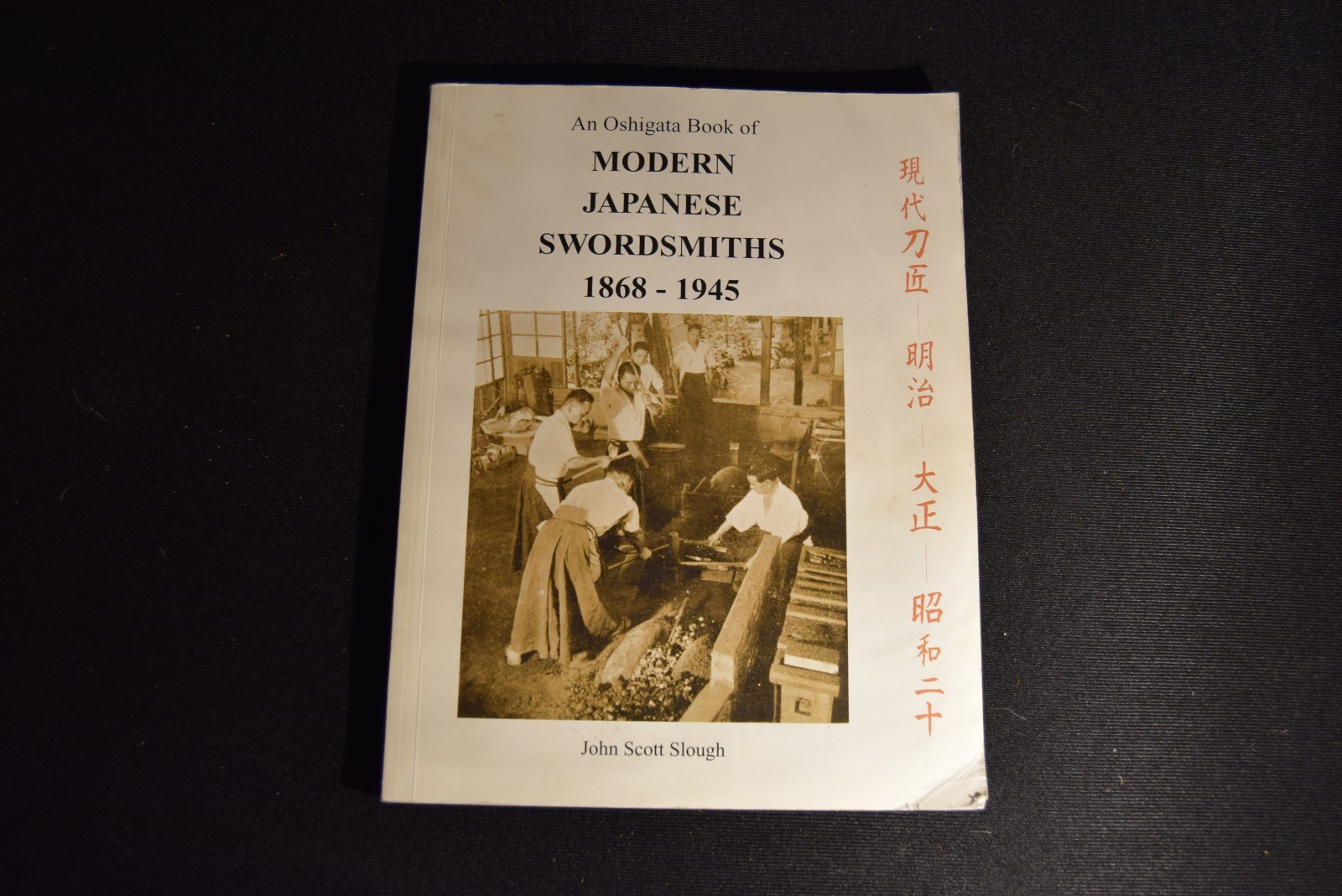 Japanese Swordsmiths 1868 to 1945 Book VGC Rare 1st Ed