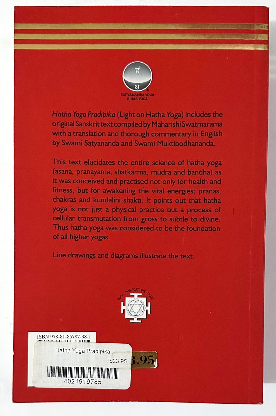 HATHA YOGA PRADIPIKA By Swami Muktibodhananda English & Sanskrit Drawings Text