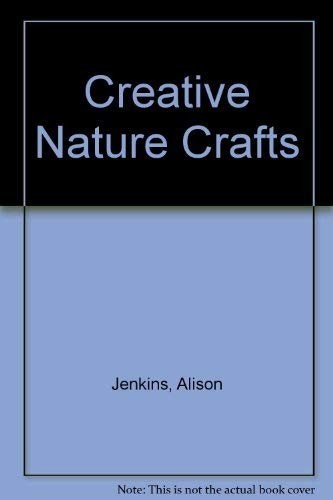Creative Nature Crafts by Alison Jenkins Hardback Book The Fast Free Shipping
