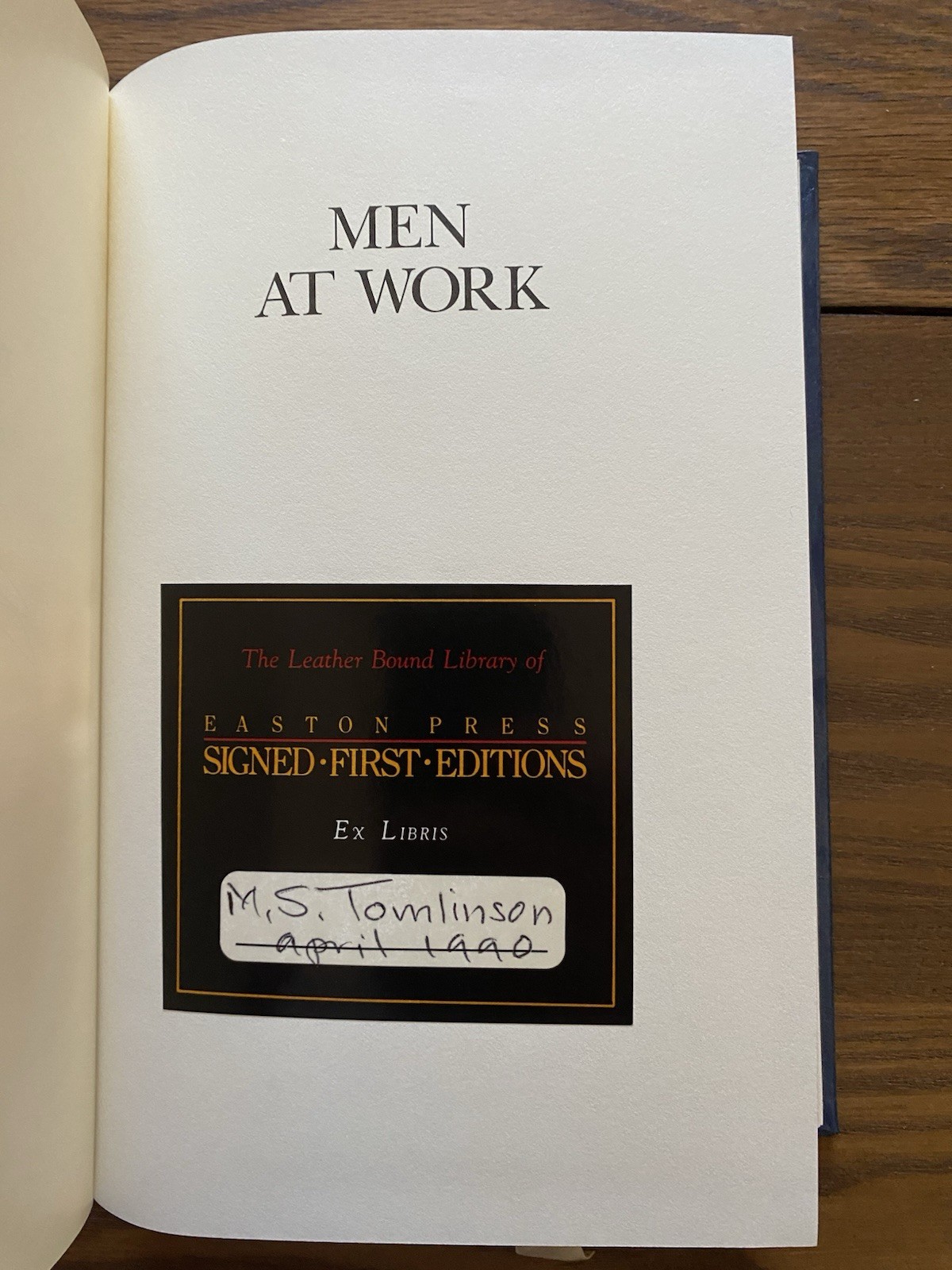 Easton Press Men at Work 1990 Signed First Edition George F Will Leather