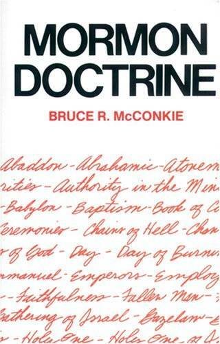 Mormon Doctrine – Paperback By McConkie, Bruce R. – GOOD