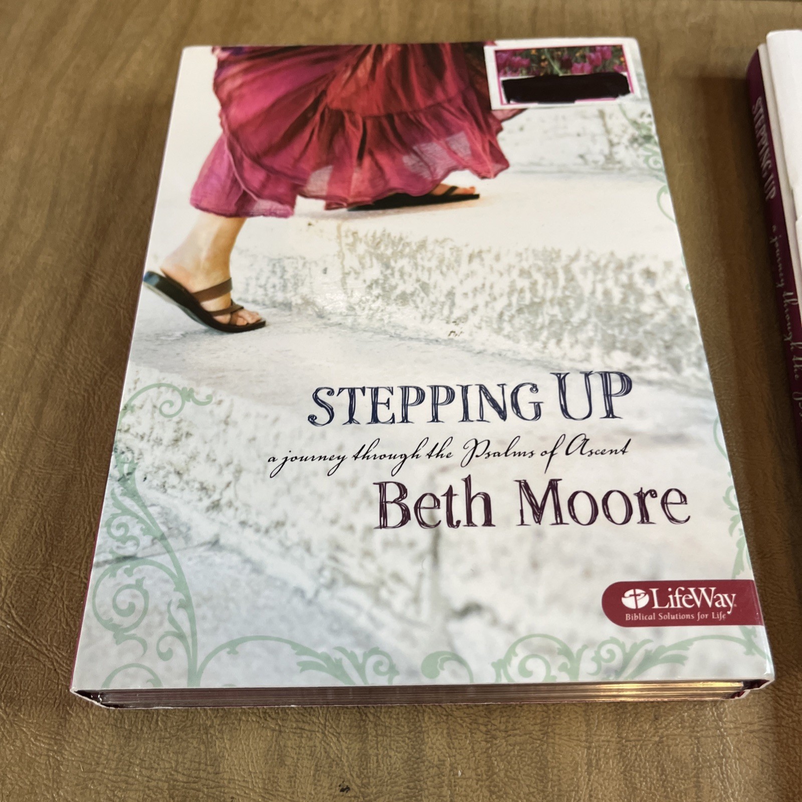 Stepping Up Leader Kit: A Journey Through the Psalms of Ascent Beth Moore