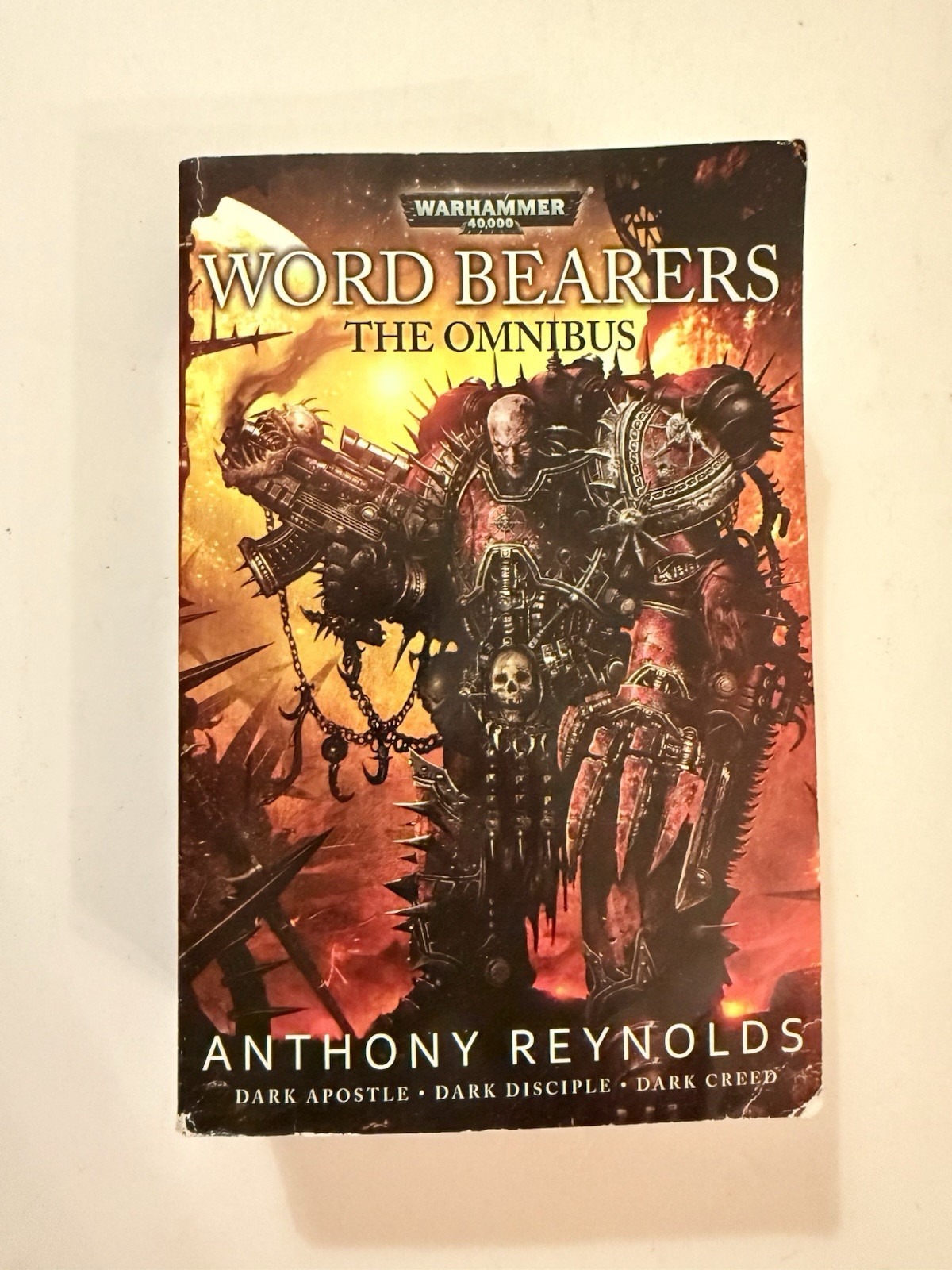 Warhammer 40k: The Word Bearers Omnibus by Anthony Reynolds 2012