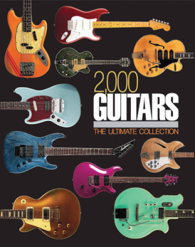 2,000 Guitars – Hardcover By Bacon, Tony – GOOD